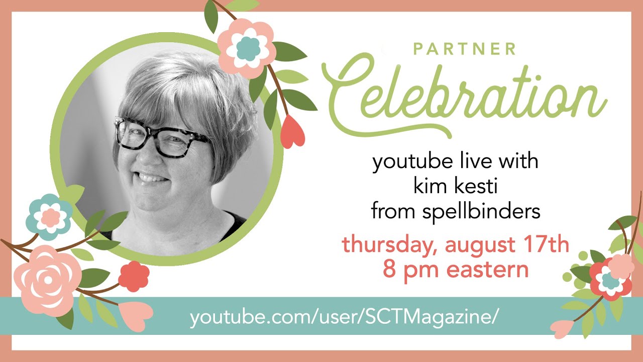 Partner Celebration 2023: Kim Kesti with Spellbinders