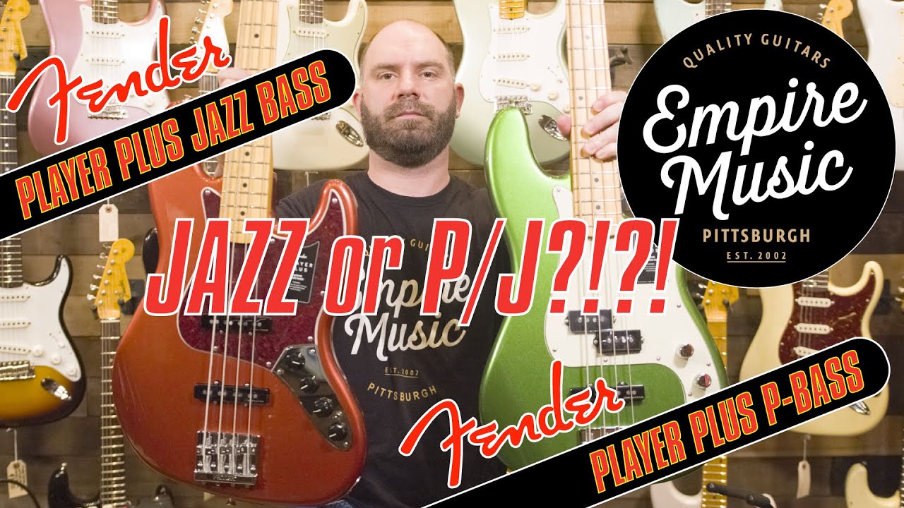 Fender Player Plus Jazz Bass Vs. P/J Bass - EMPIRE MUSIC