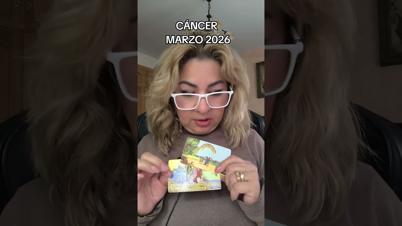 CÁNCER marzo 2026