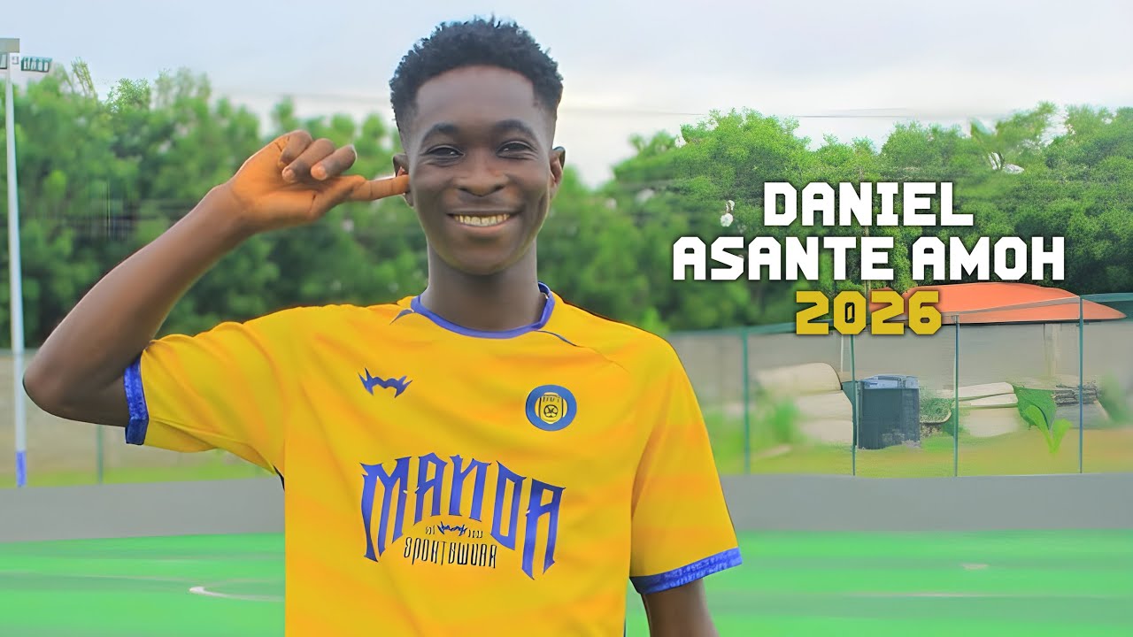 Daniel Asante Amoh 2026 ► Best Skills, Goals & Assists