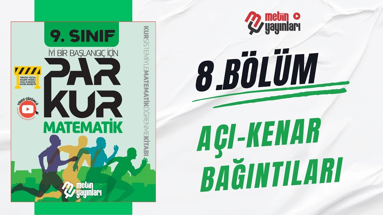 9 SINIF MATEMATİK 8 BÖLÜM AÇIKENAR BAĞINTILARI SY:196-204