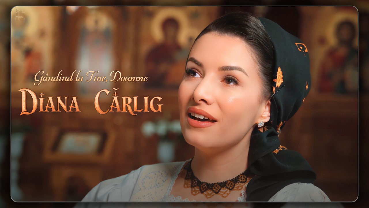 Diana Cârlig - Gândind la Tine, Doamne (Priceasnă)