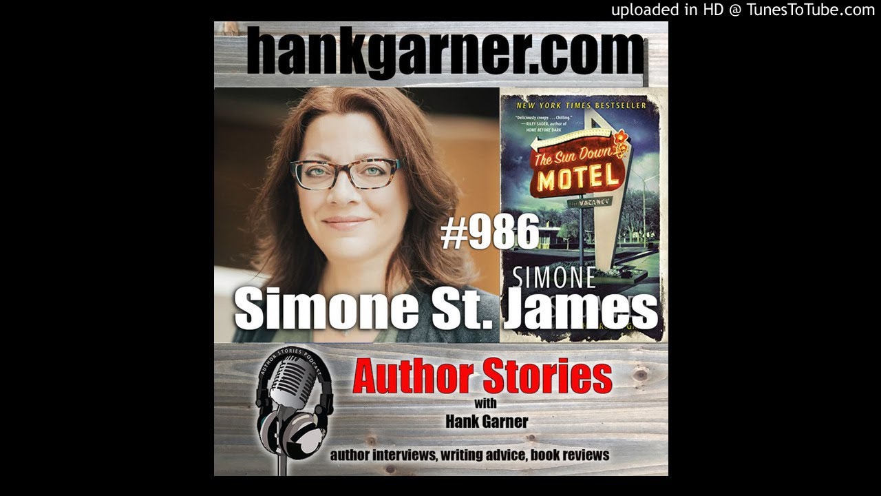Author Stories Podcast Episode 986 | Simone St. James Interview