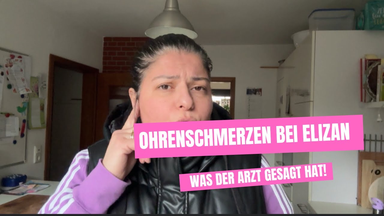 Elizan‘s Ohrenschmerzen | So lief der Arztbesuch! | Leckeres Abendessen | Ramadan Vlog