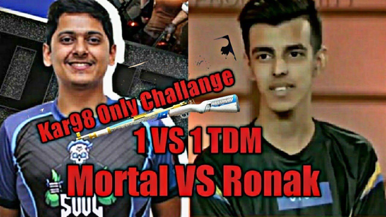 Mortal vs Ronak. Soul Mortal against Ronak challenge. 1 vs 1 match. Kar98 only. GameHunters YT