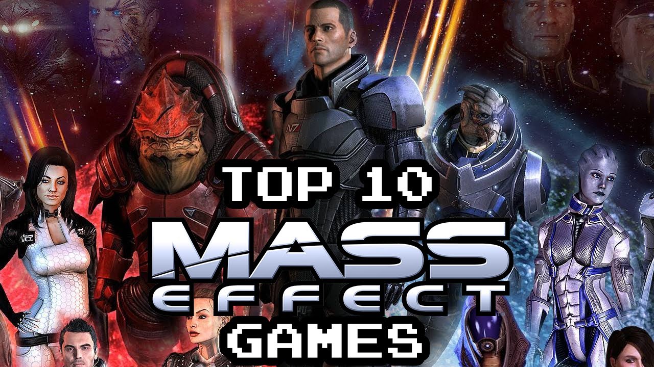 TOP 10 MASS EFFECT GAMES