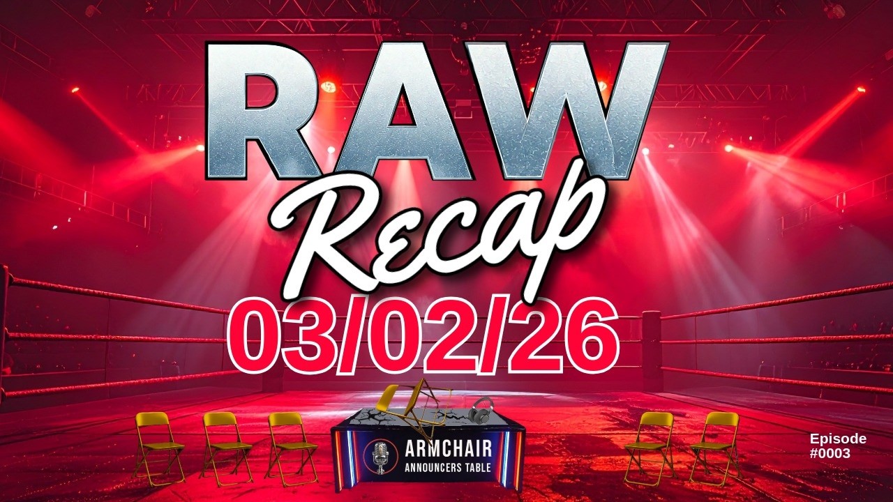 Raw Recap - March 2, 2026