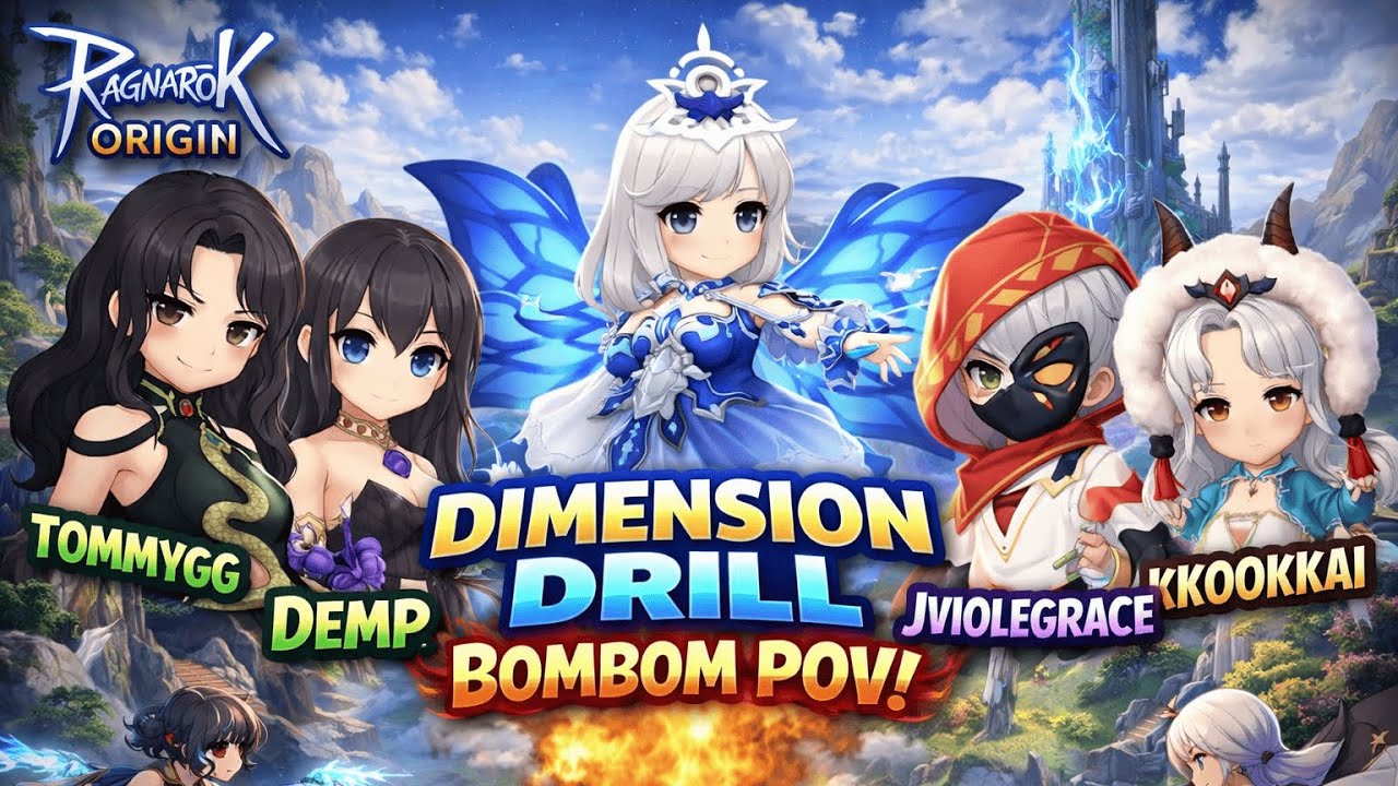 Ragnarok Origin Dimension Drill 19/1 ft TommyGG, Demp, JVioleGrace and kkookkai | Bombom POV