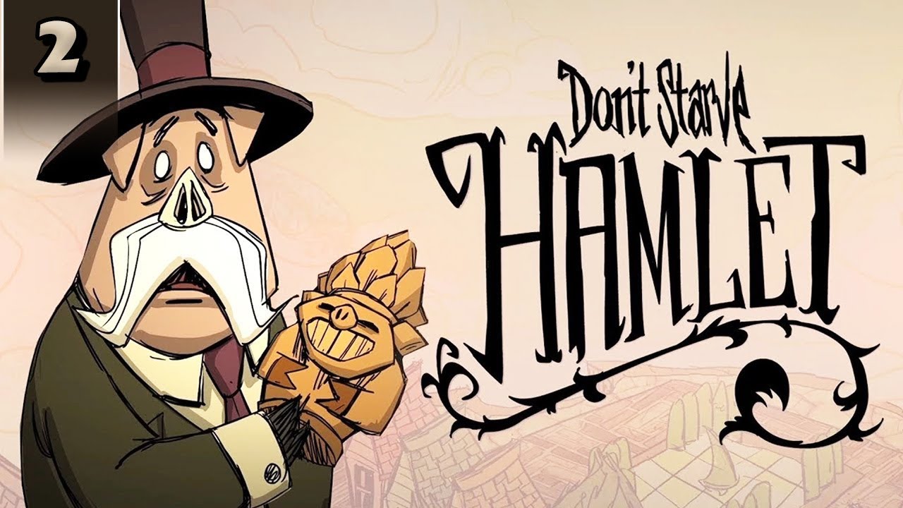 Don't Starve Hamlet - Oincs and Trading - Part 2