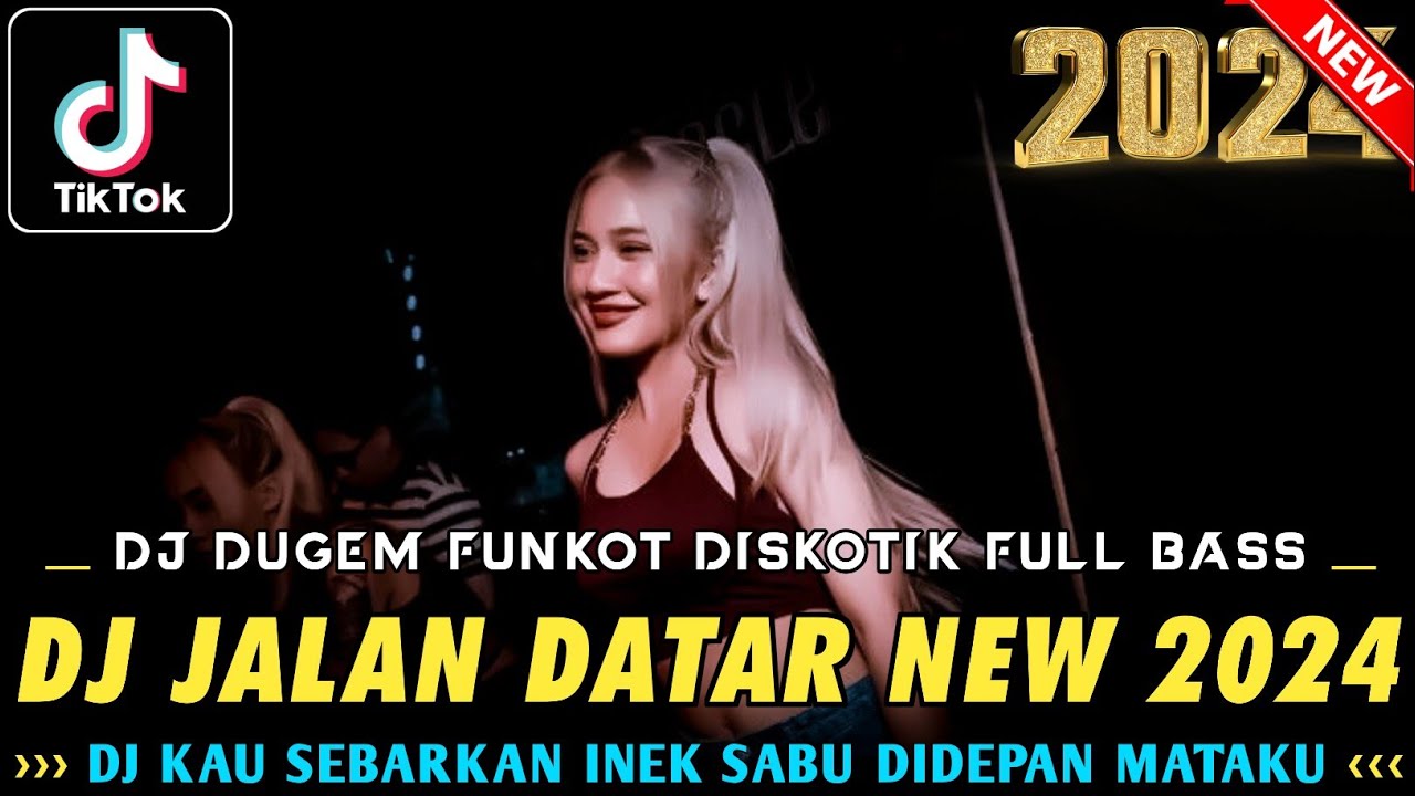 DJ DUGEM FUNKOT DISKOTIK FULL BASS !! DJ JALAN DATAR X PASRAH DITINGGAL CINTA || DUGEM PALING GACOR