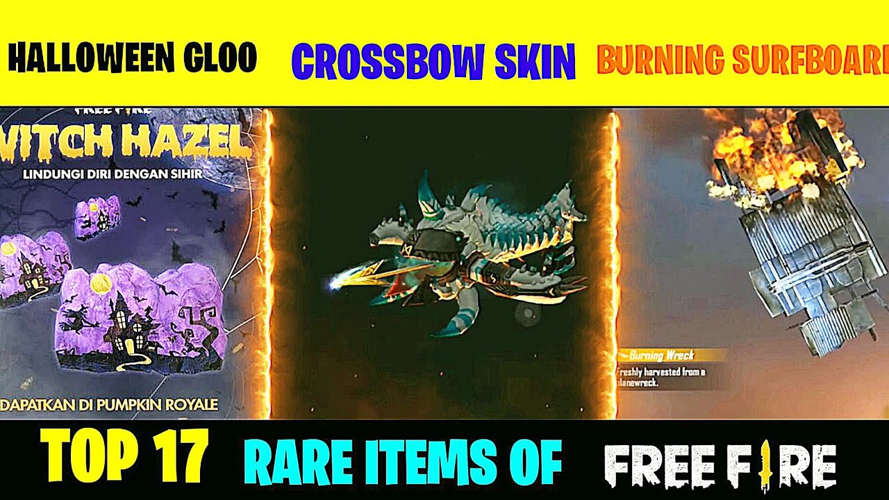 Top 17 Rare Items Of Free Fire Battleground | Free Fire के वो 17 चीजें जो बहुत कम लोगों के पास है 🤨|