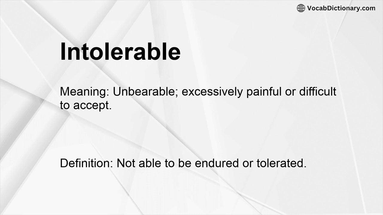 Intolerable Meaning