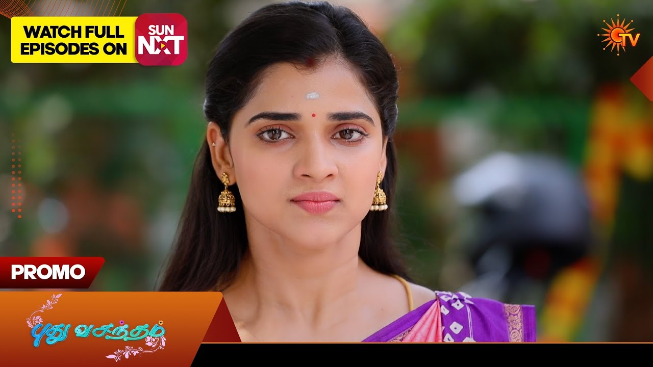 Next Week in Pudhuvasantham - Promo | 08 June 2026 | Tamil Serial | Sun TV