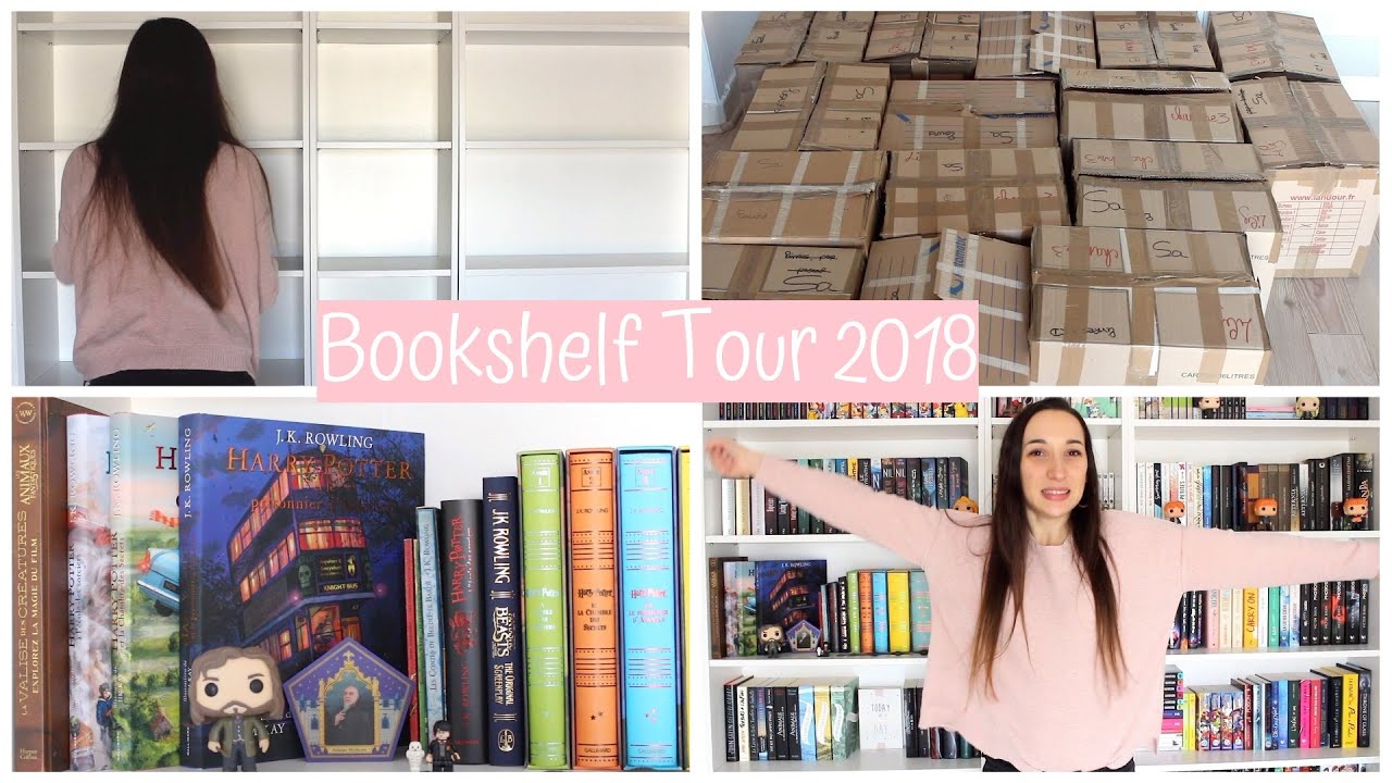 BOOKSHELF TOUR 2018 | Avec l'aménagement de mes nouvelles bibliothèques 📚