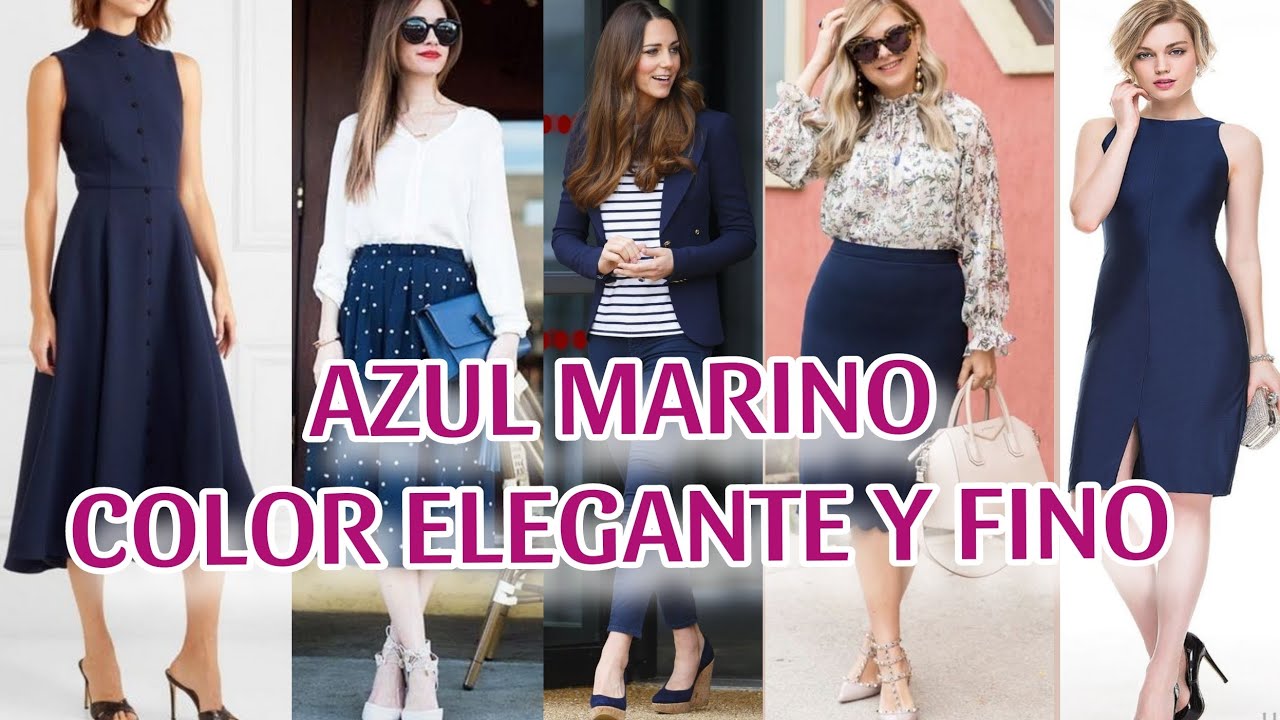 MODA 2024! AZUL MARINO EL COLOR DE MODA PARA VESTIR ELEGANTE Y FINA