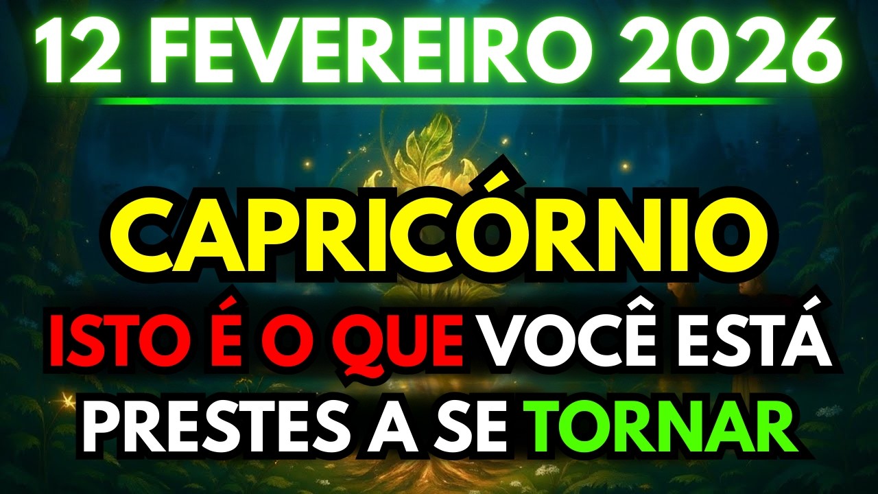 ♑🌙 CAPRICÓRNIO – ISTO É O QUE VOCÊ ESTÁ PRESTES A SE TORNAR 🜂✨