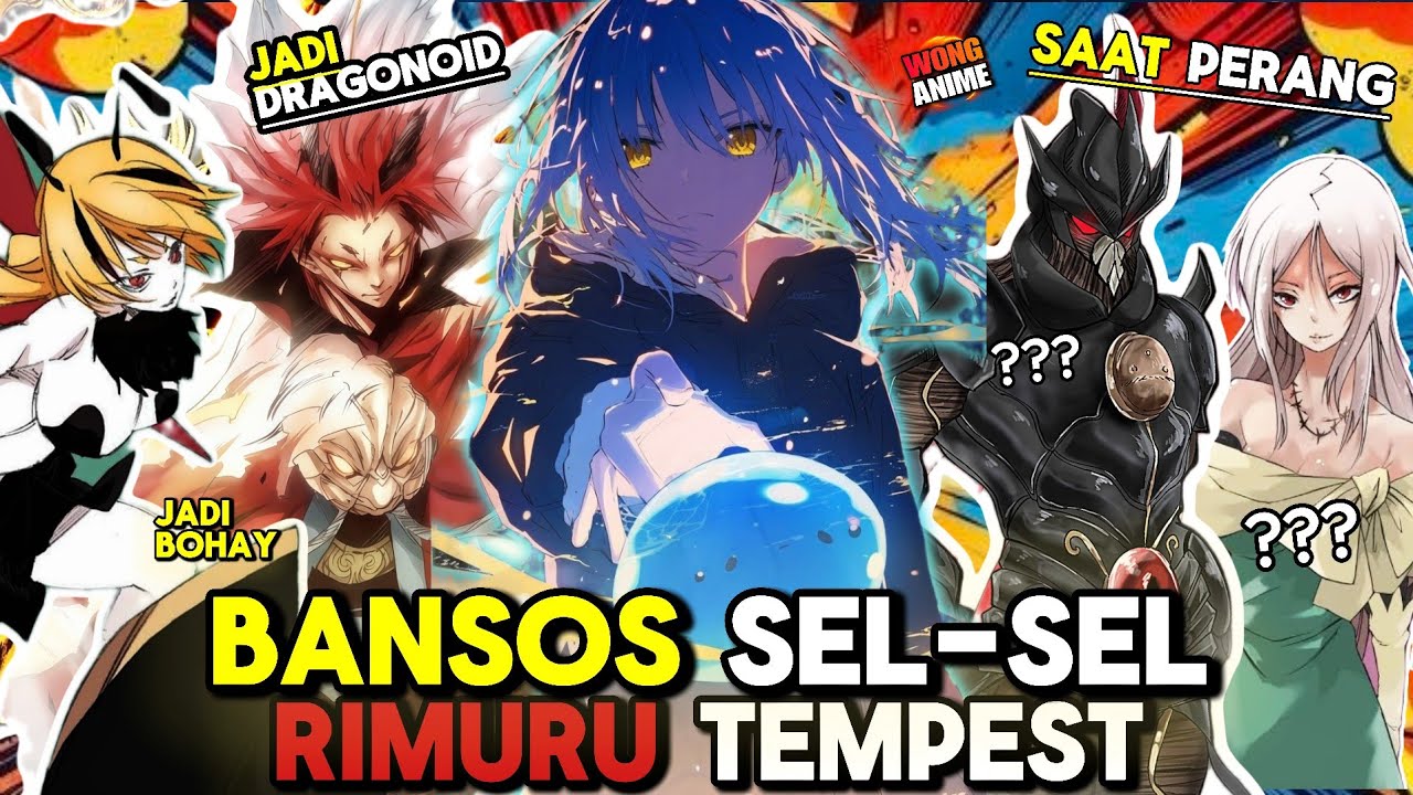 Semua Yang Dapat SEMBAKO SEL Rimuru di Tensura