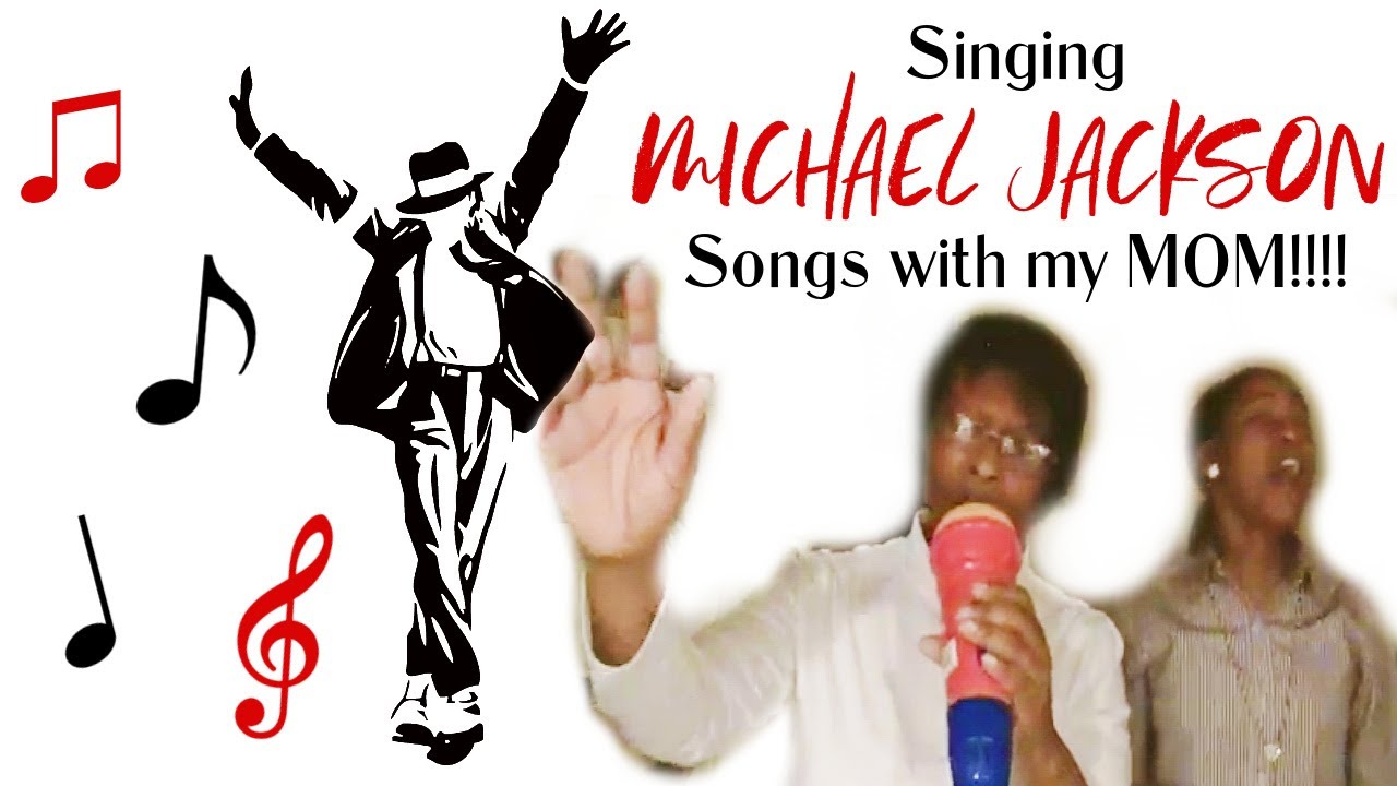 Singing Michael Jackson Songs With My MOM! [Throwback] HAPPY BIRTHDAY MOM!!!!!!