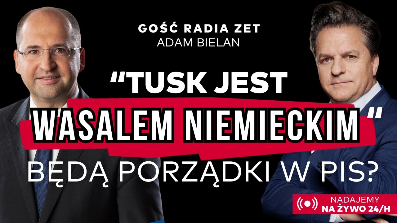 Gość Radia ZET - Adam Bielan