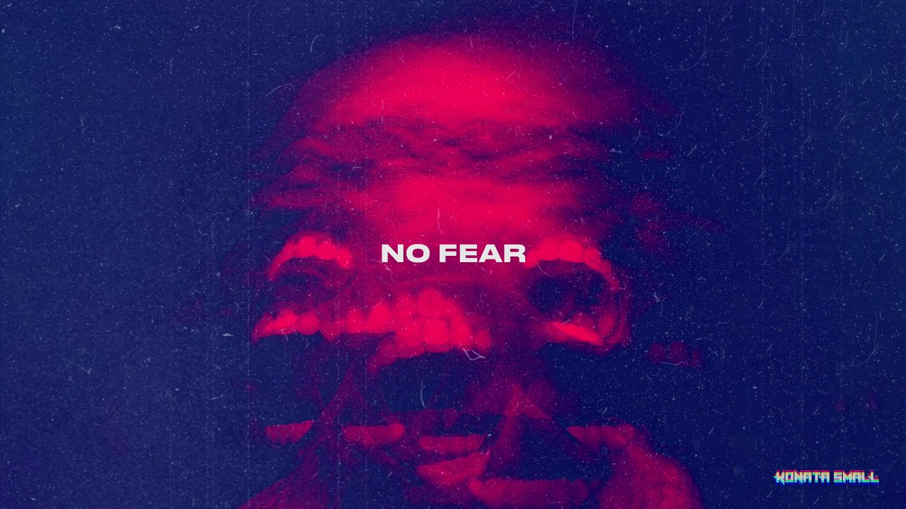 Konata Small - No Fear | Out Of My Mind