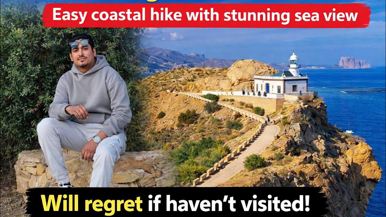 This Easy Hike in Spain will Surprise you |Albir Lighthouse Trail Es | Most visiting place in Spain