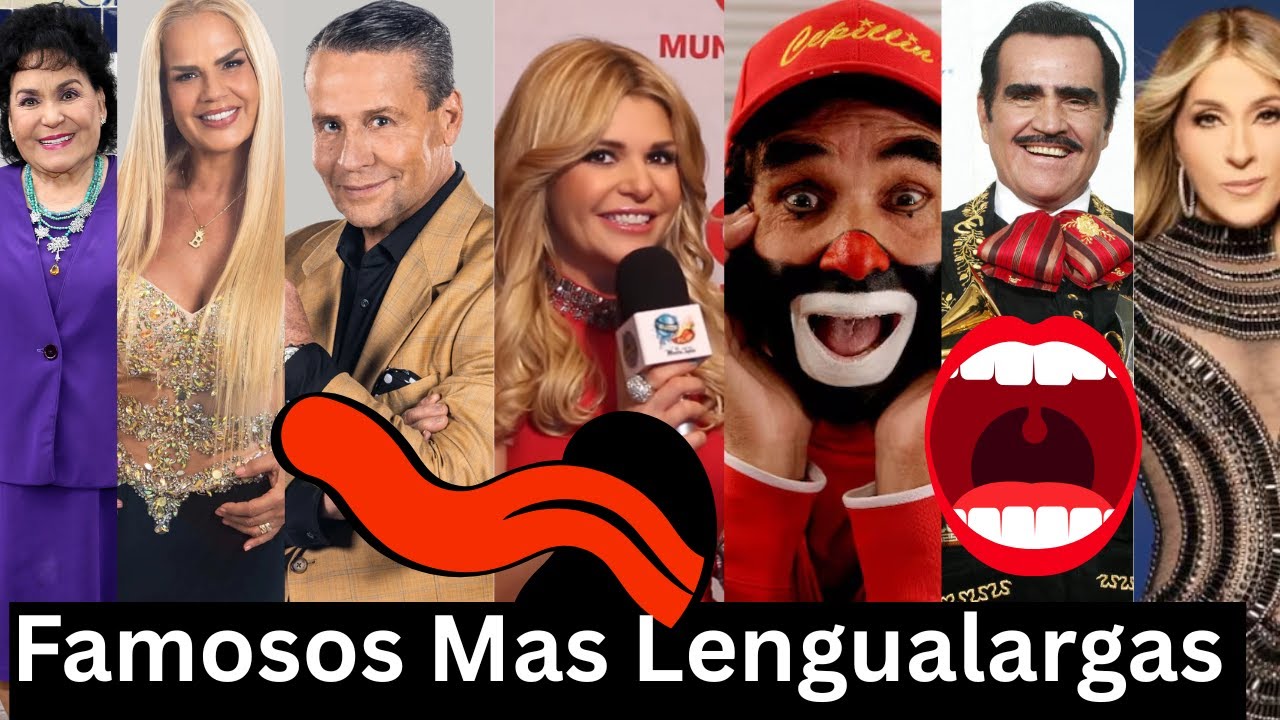 los Famosos m&aacute;s lengualarga del espect&aacute;culo