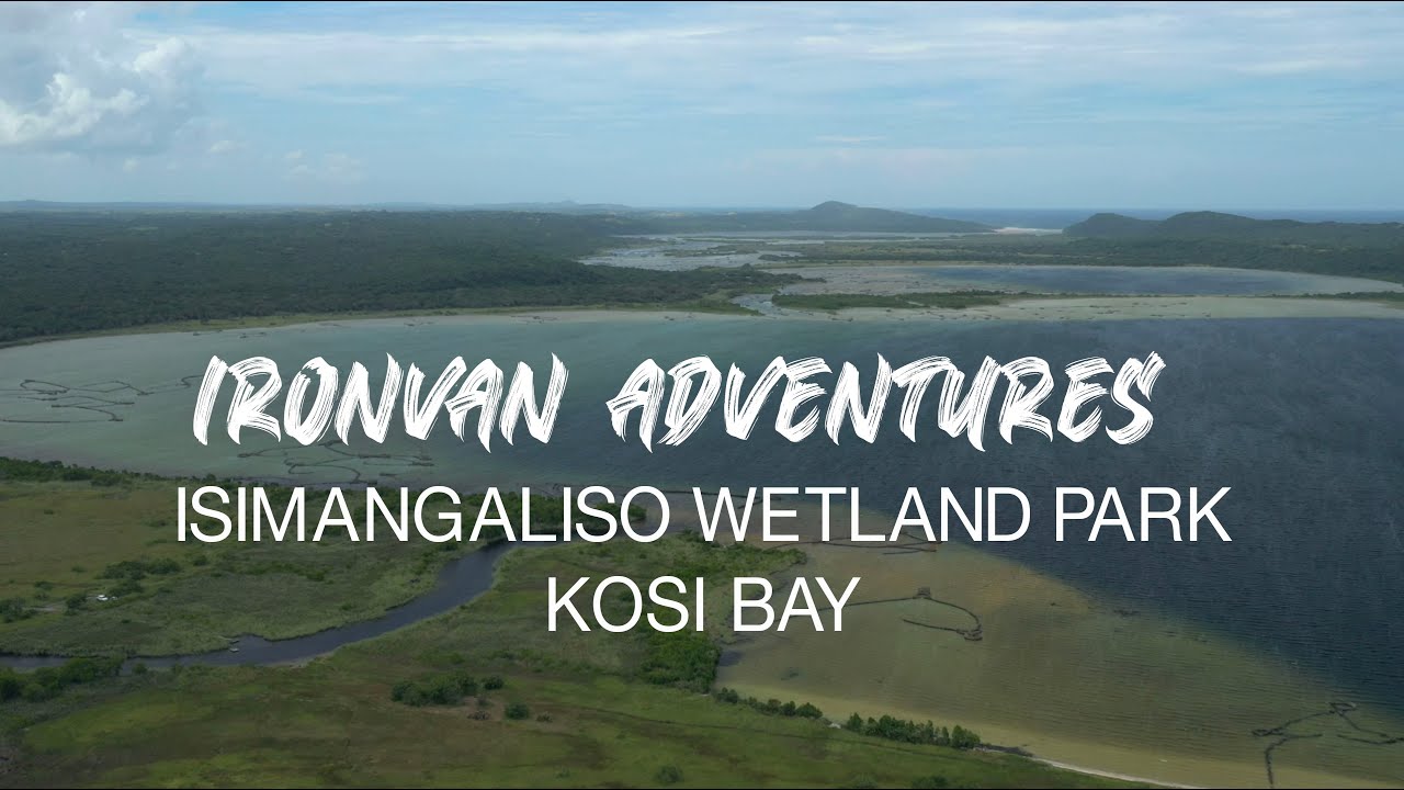 iSimangaliso KZN Ep 4 Kosi Bay - 