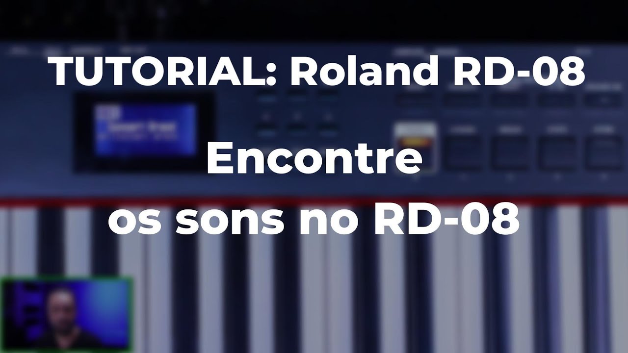 Roland RD-08  | Tutorial Descobrindo Sons Escondidos