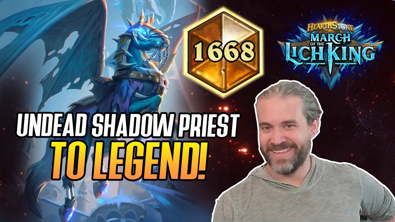 (Hearthstone) Undead Shadow Priest to LEGEND! March of the Lich King