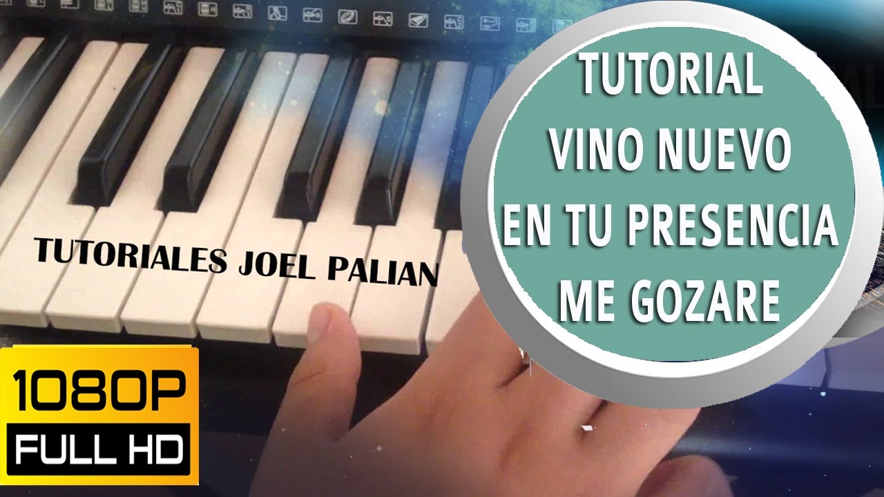 TUTORIAL - MINISTERIO VINO NUEVO ''EN TU PRESENCIA ME GOZARE'' -  HD