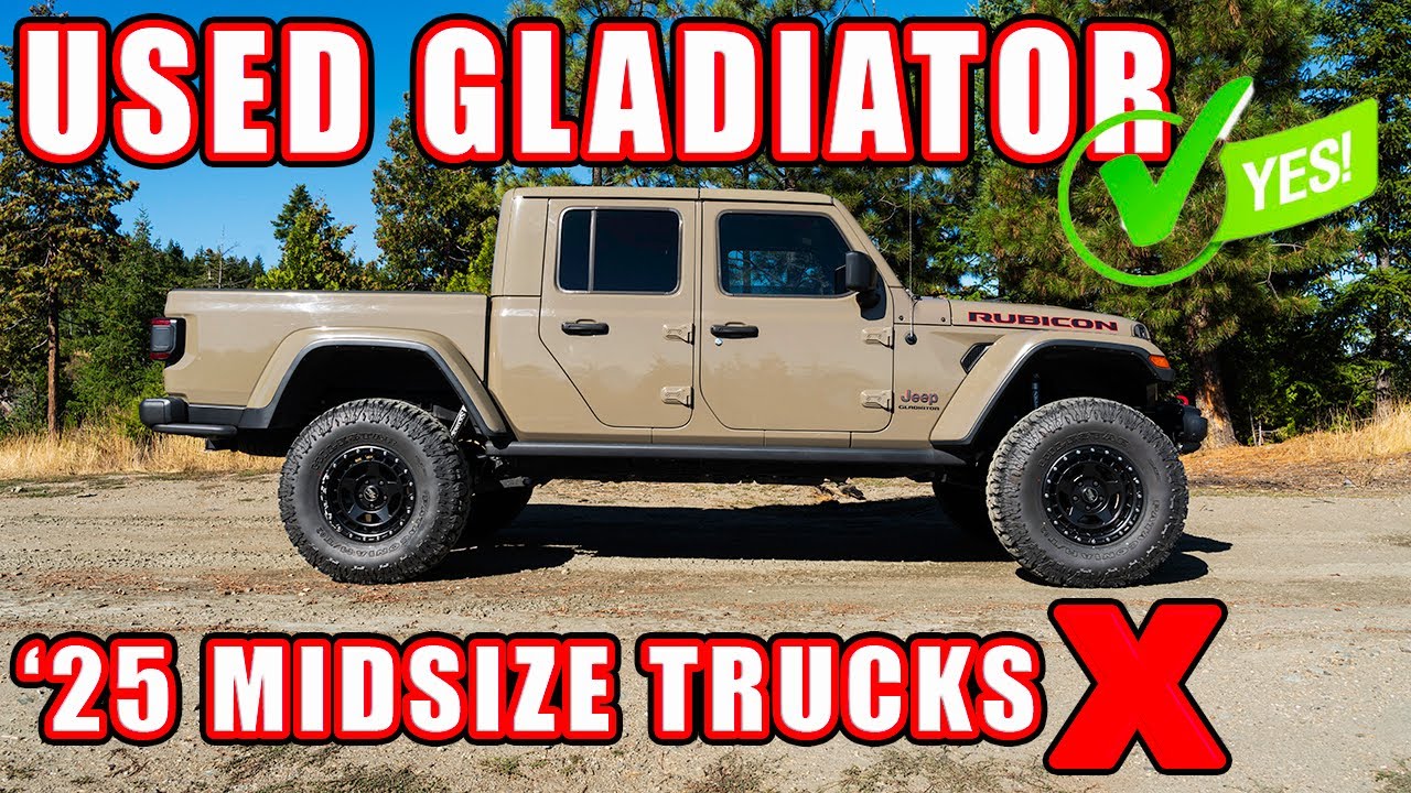 Worth buying a USED Gladiator Rubicon OVER the '25 Tacoma, Ranger, Colorado, or Frontier?