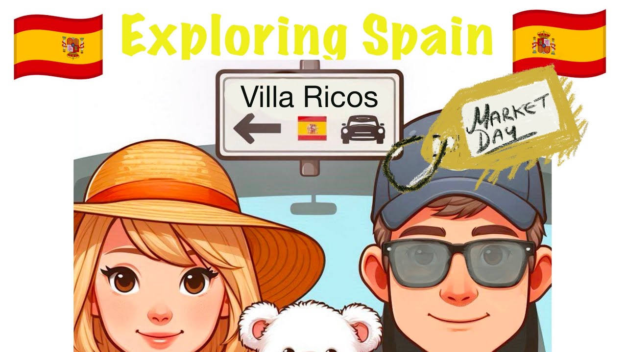 Exploring Spain, VillaRicos on market day