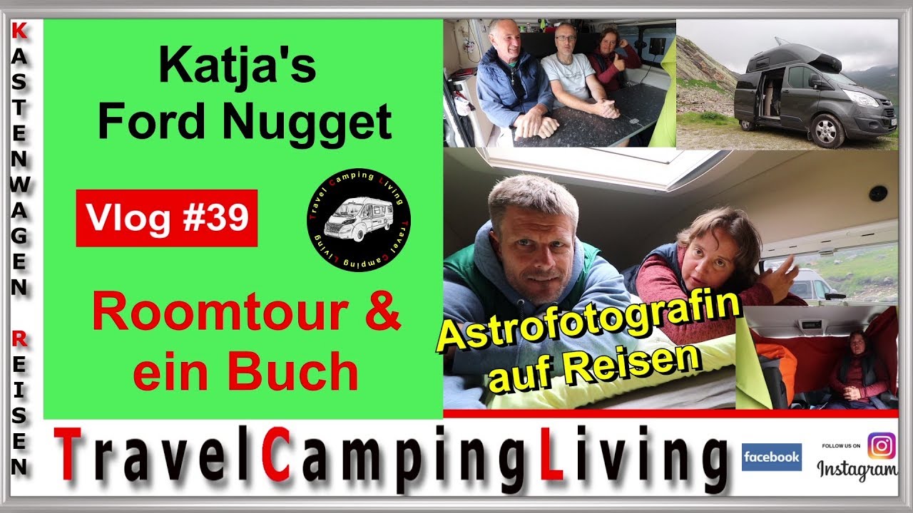 #39 Katja auf Reisen mit einem Westfalia Ford Nugget | Astrofotografin & Buchautorin | Roomtour