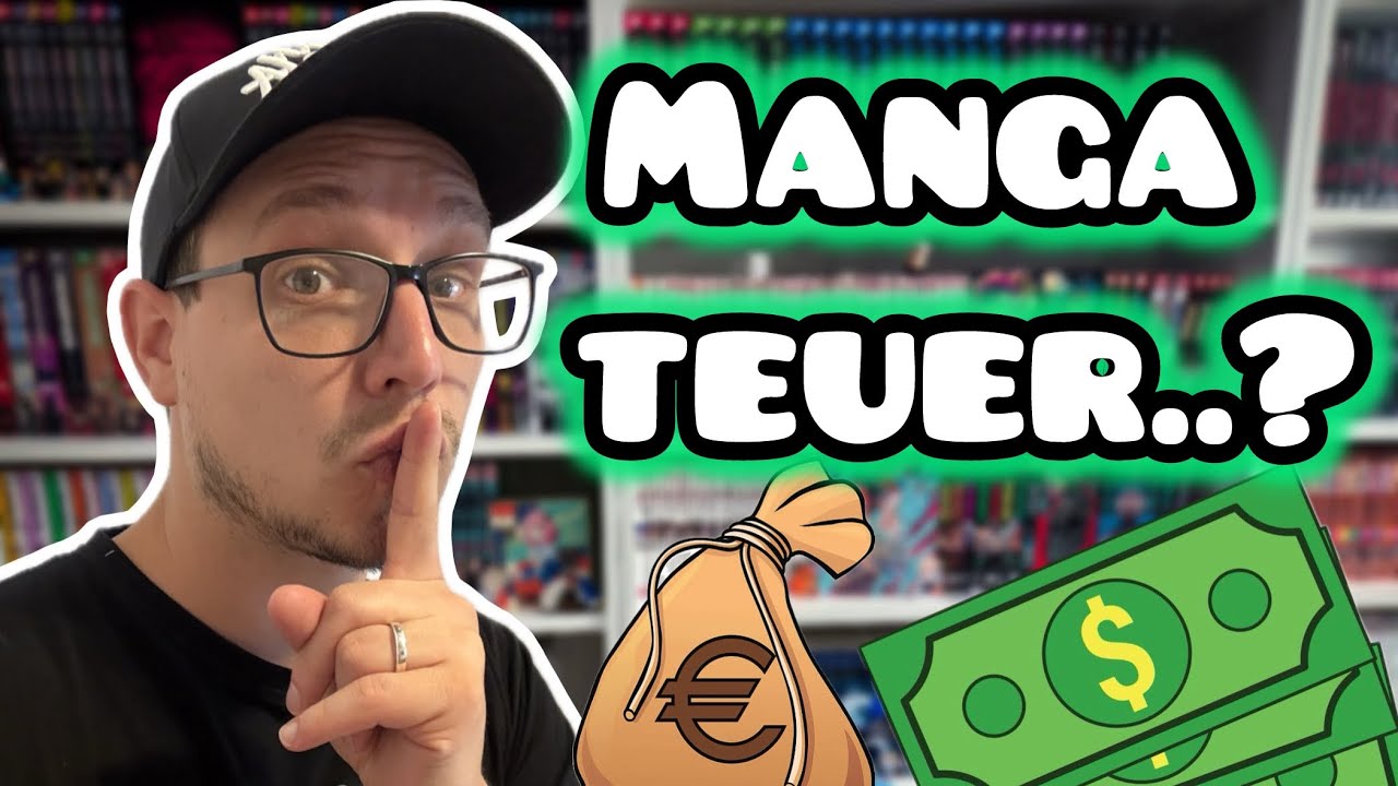 Sind MANGA zur teuer? Der Preis-Leistungcheck