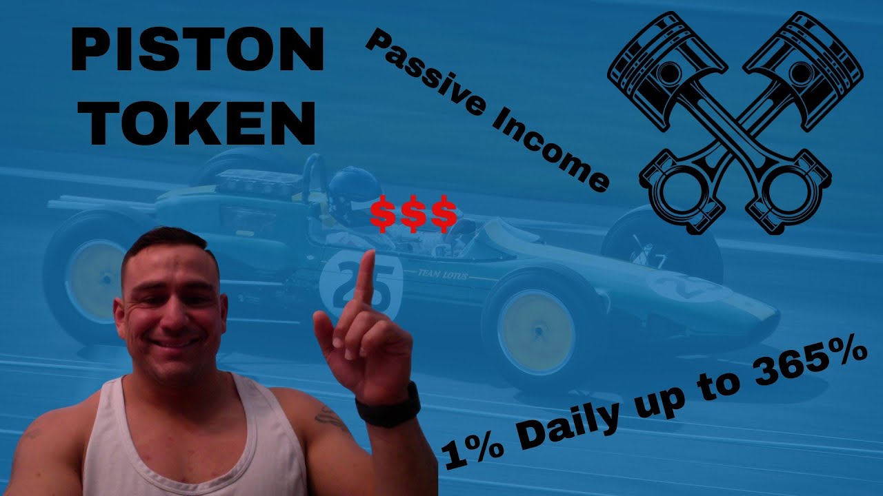 PISTON TOKEN... LETS RACE.... PASSIVE.... INCOME.....