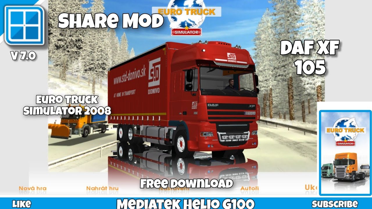 Share!! Free Download Mod Daf XF 105 Tandem Euro Truck Simulator 2008 || Ets Winlator