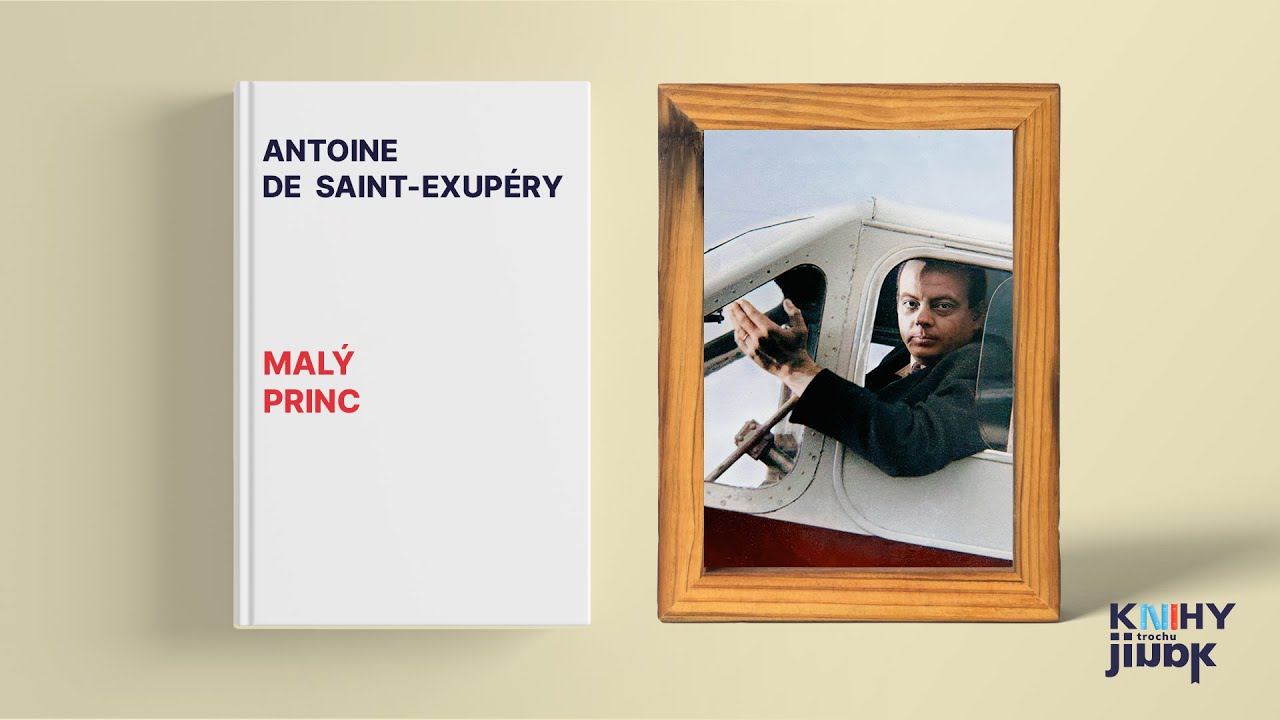 Antoine de Saint-Exupéry - Malý princ, rozbor a životopis
