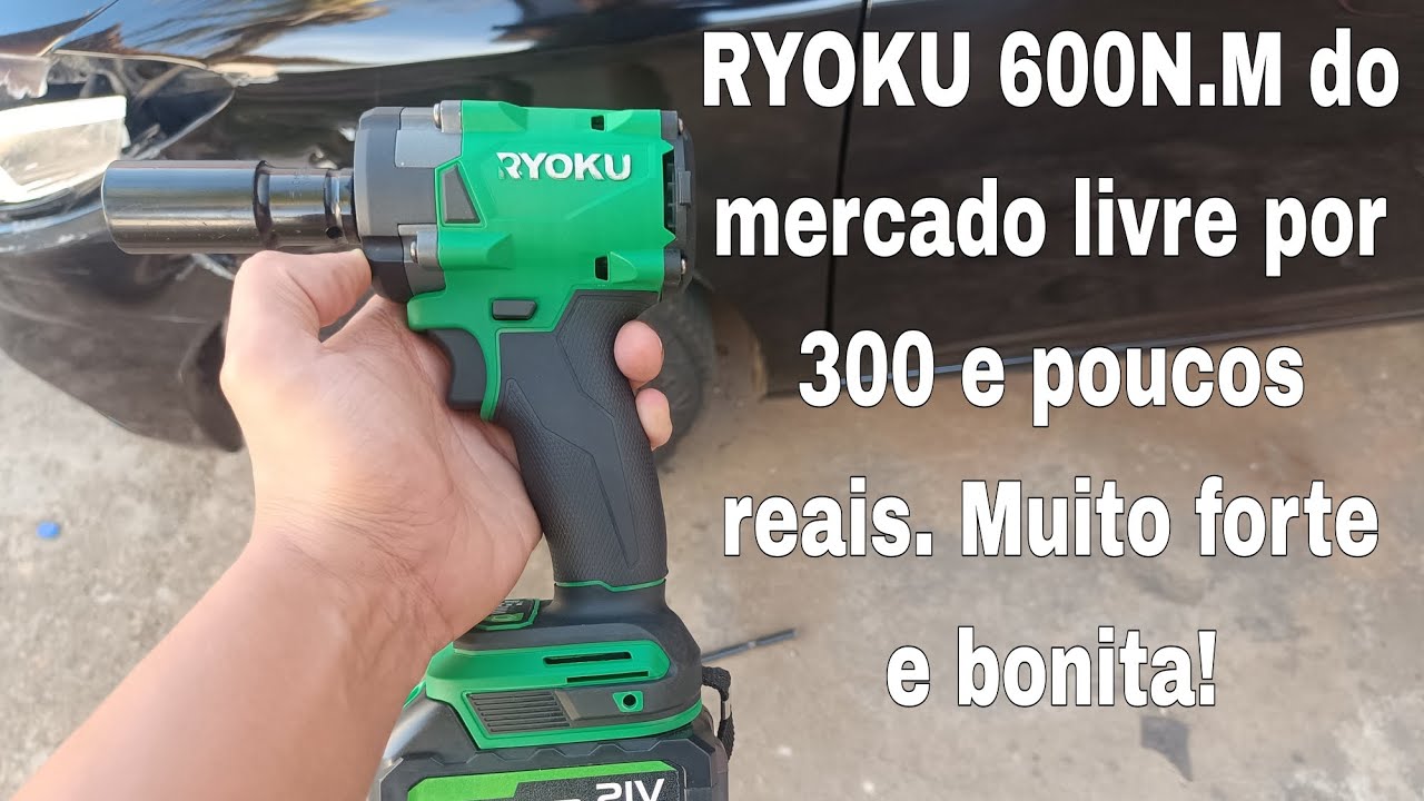 A lendária chave de impacto Ryoku 600 n.m por 300 e poucos reais cm entrega grátis full
