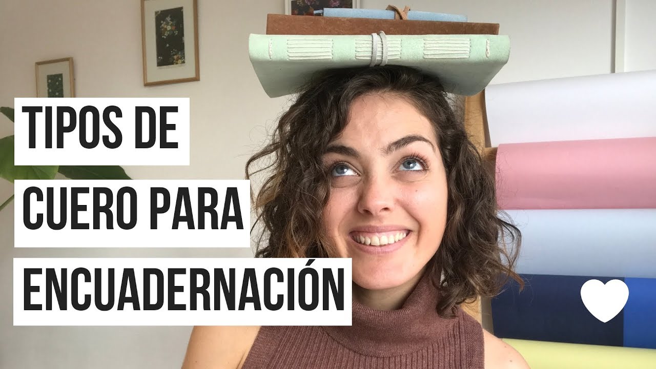 CUADERNOS DE CUERO | Cómo elegir el cuero para tu encuadernación ~ COMPLETO