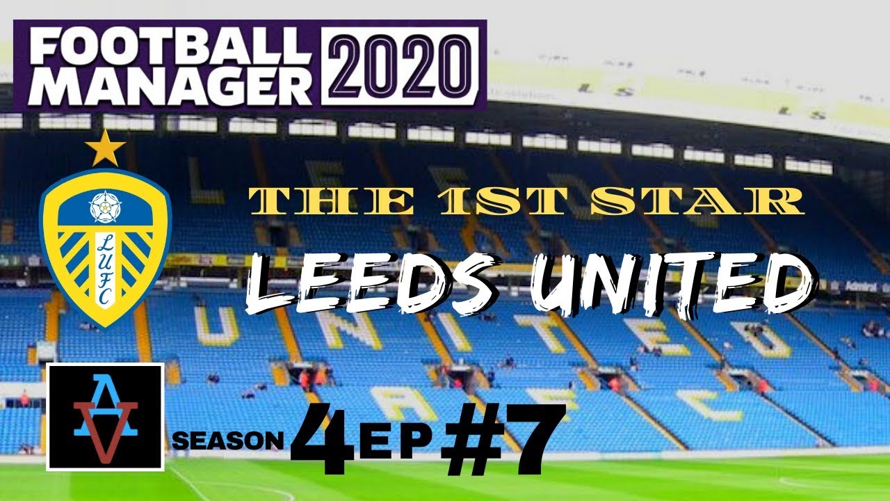 FM20 - Leeds United S4 Ep7: Potential Giant Killing - Football Manager 2020 Let's Play