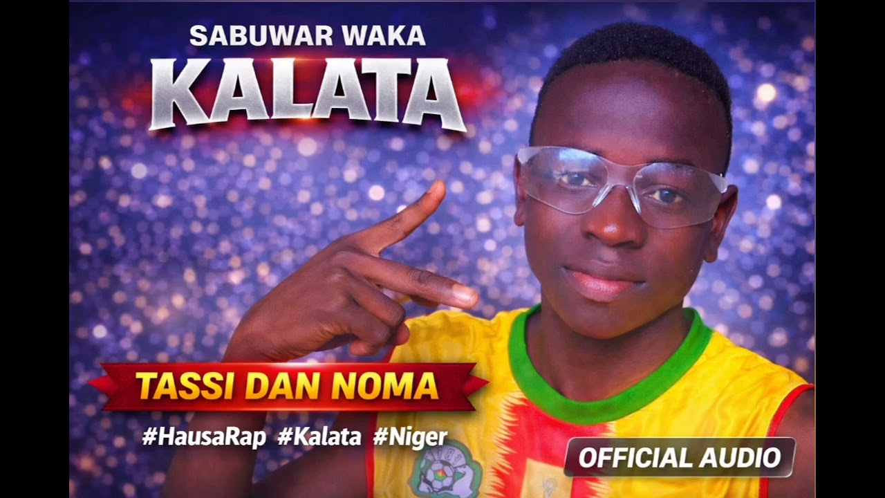 KALATA〽️ savuwar wakar 🇳🇪TASSI DAN NOMA🇳🇪 mawaki dan kasar niger 🙏 Abonné 🤲#hausamusic 