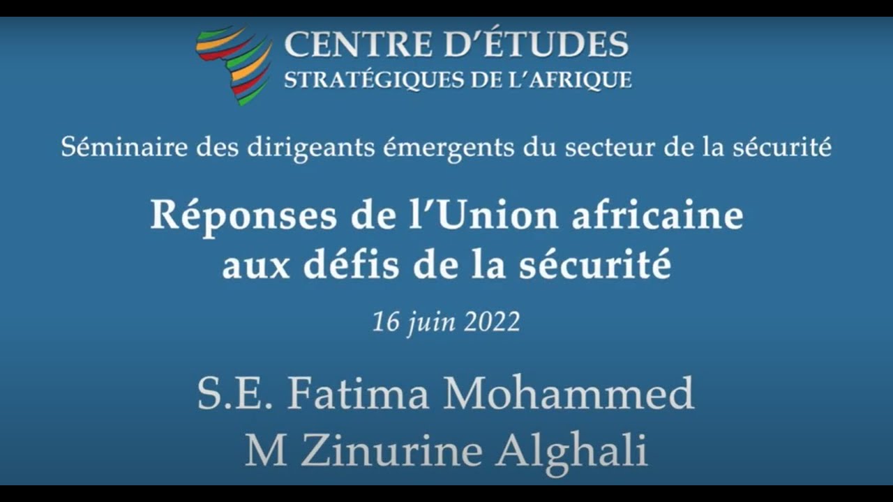 Réponses de l’Union africaine aux défis de la sécurité