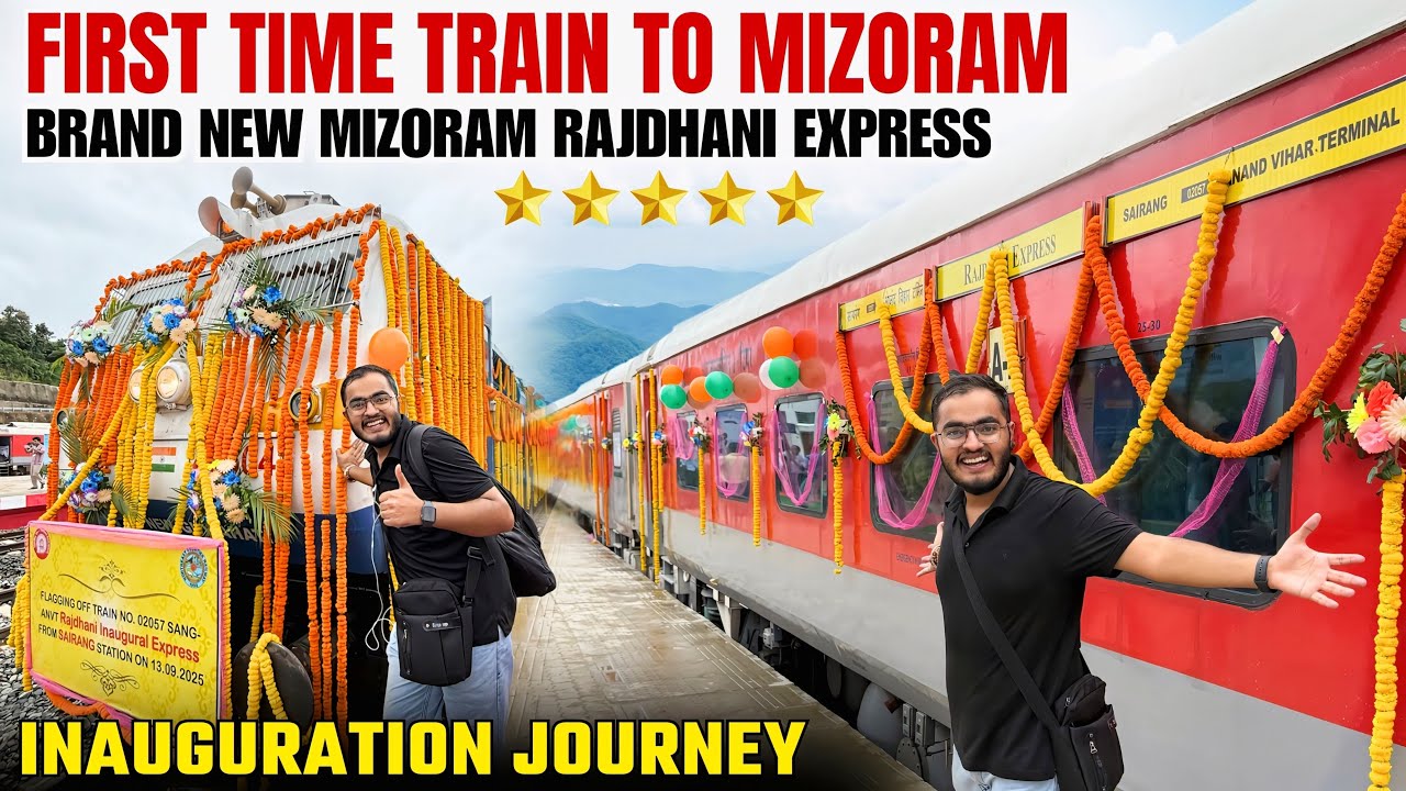 Brand New Rajdhani Express for MIZORAM | Connecting Aizawl to Delhi by Train | Indian Railways
