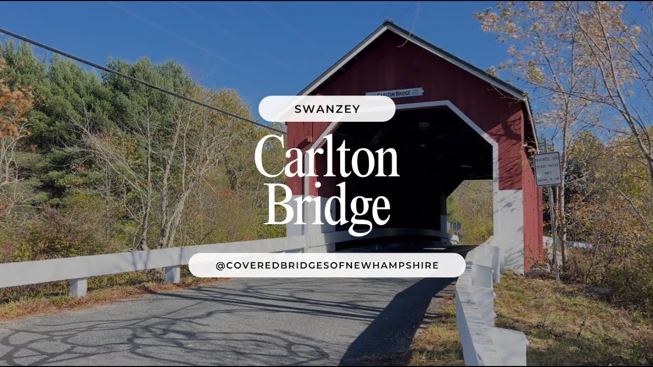 Carlton Bridge, Swanzey, New Hampshire
