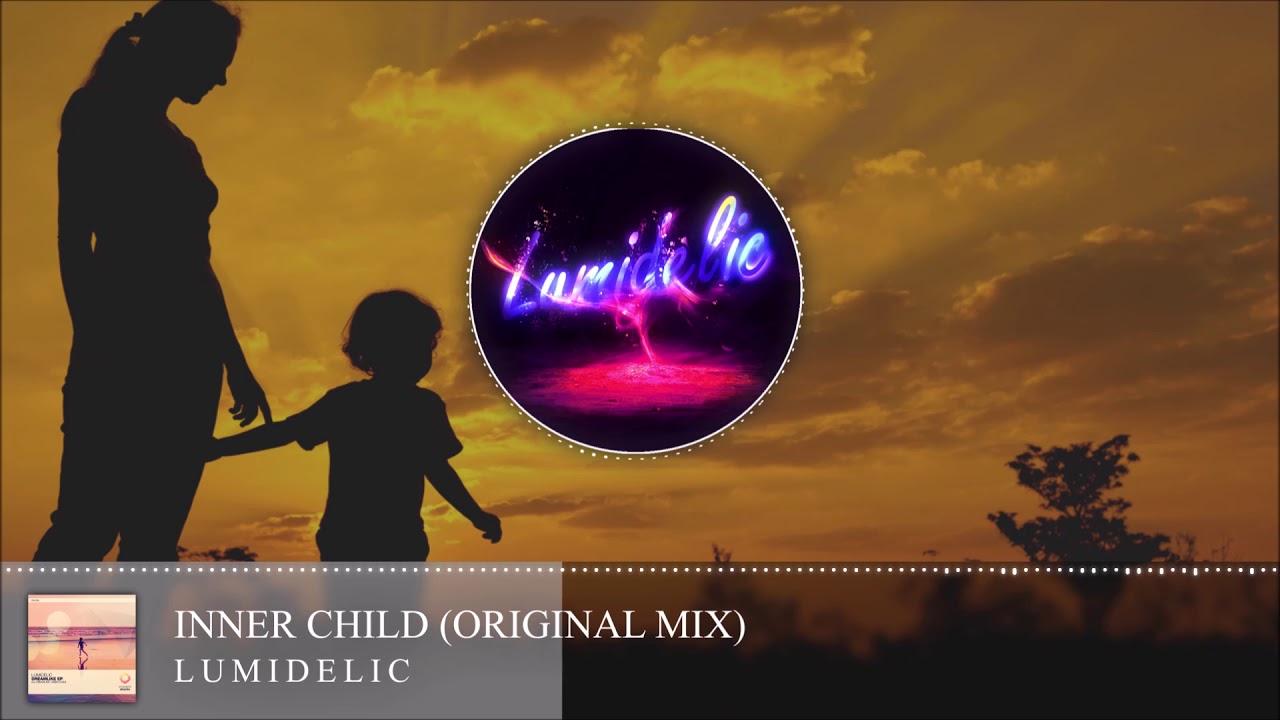 Lumidelic - Inner Child