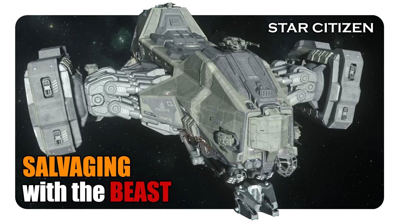 Salvaging with the BEAST | Star Citizen 4.3.2 | Reclaimer Salvage Run