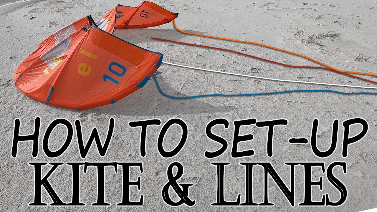 How to Kitesurf: Set-Up (LEI, inflatable kite)