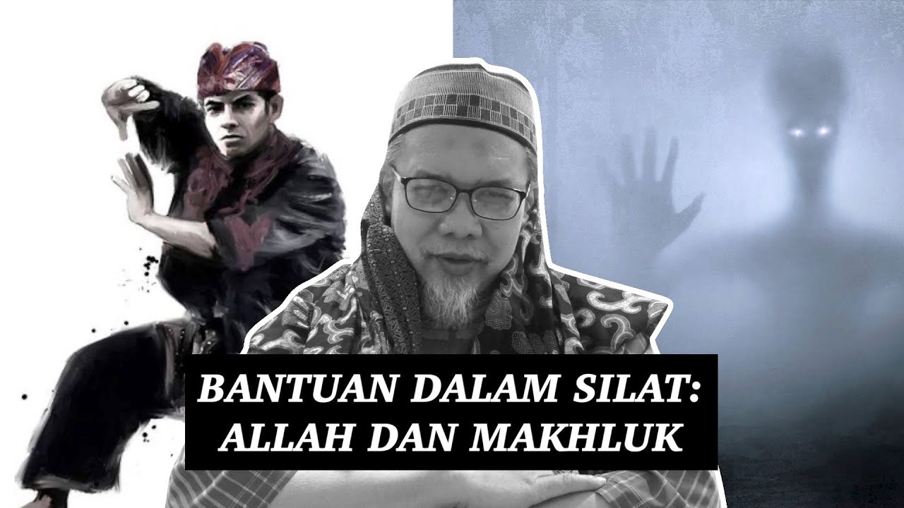 Bantuan dalam Silat: Allah dan Makhluk