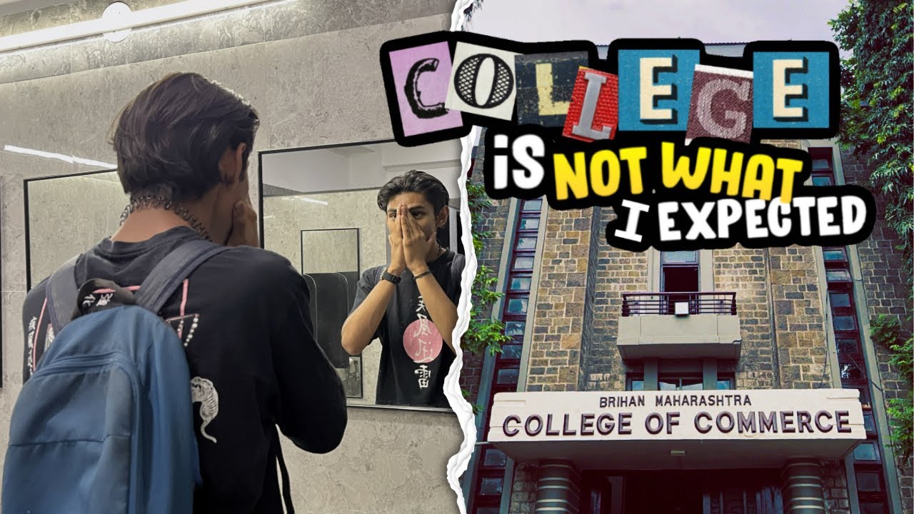 college is not what I expected it to be | BMCC College Pune