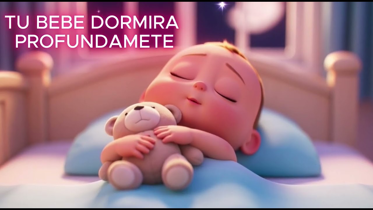 🎵 Música para Dormir Bebés 🌙 Canción de Cuna Suave | Sueño Profundo 👶💤